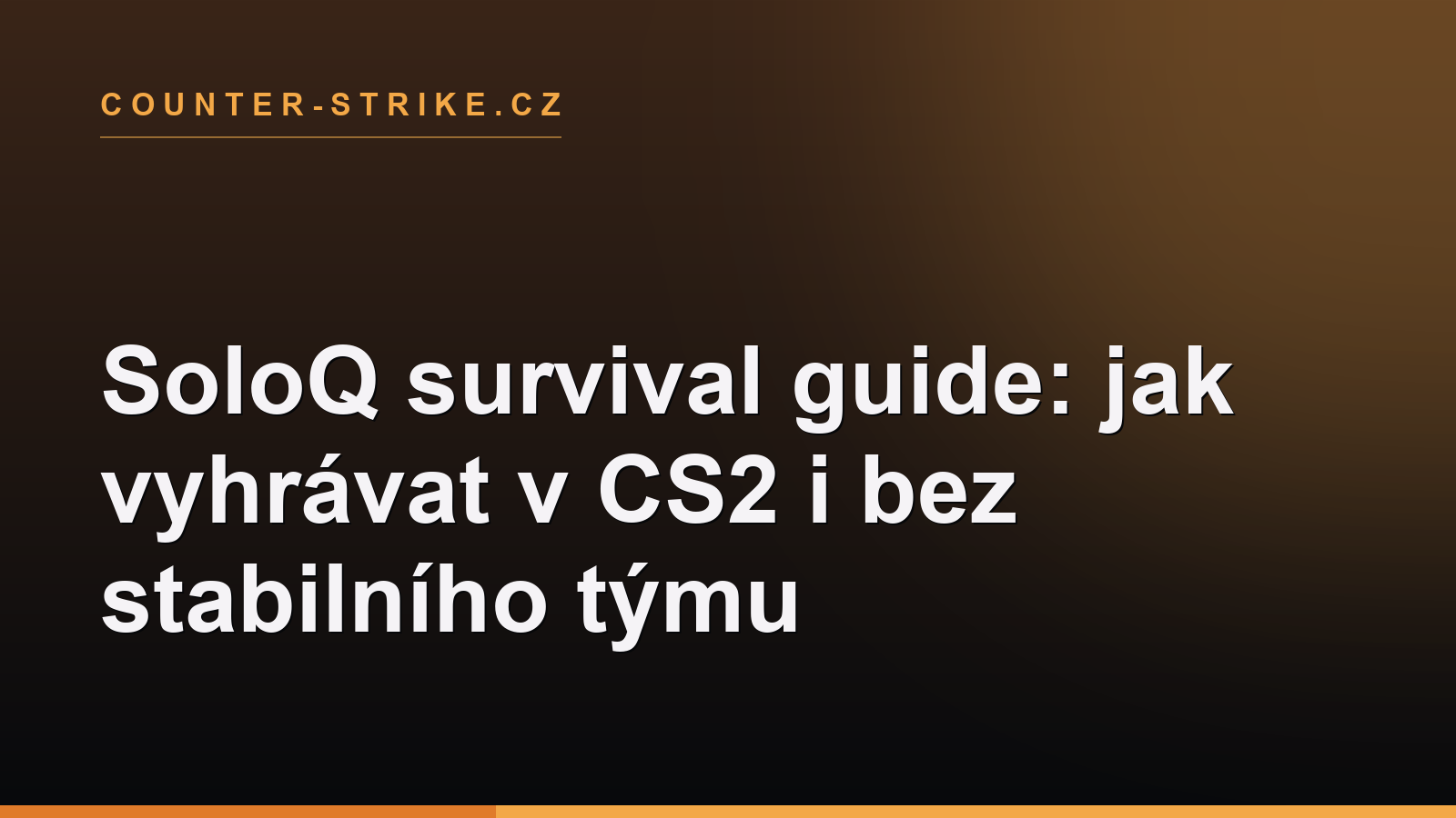 SoloQ survival guide: jak vyhrávat v CS2 i bez stabilního týmu